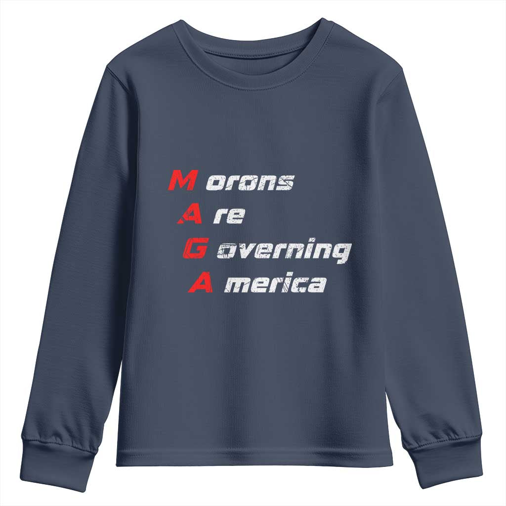 Morons Are Governing America Youth Sweatshirt TS10 Navy Print Your Wear