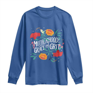 Motherhood Grace And Grit Long Sleeve Shirt Boho Floral Mother's Day TS11 Royal Blue Print Your Wear