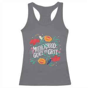 Motherhood Grace And Grit Racerback Tank Top Boho Floral Mother's Day TS11 Charcoal Print Your Wear