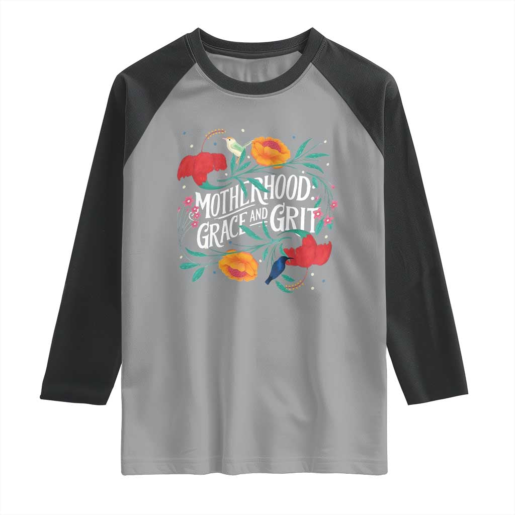 Motherhood Grace And Grit Raglan Shirt Boho Floral Mother's Day TS11 Sport Gray Black Print Your Wear