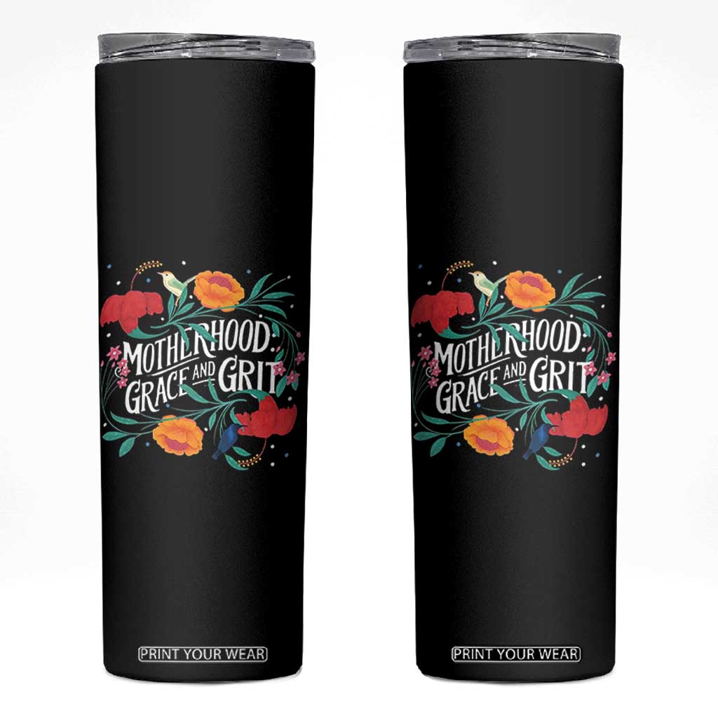 Motherhood Grace And Grit Skinny Tumbler Boho Floral Mother's Day TS11 Black Print Your Wear