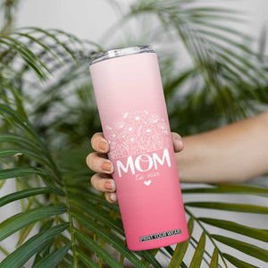 Mothers Day Gifts For New Mom 2025 Skinny Tumbler First Time Mom Pregnant Mommy Expecting Mother Pink TB10 Print Your Wear
