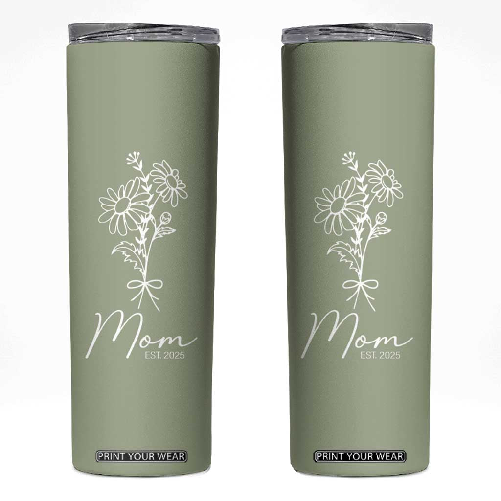 Mothers Day Gifts For New Mom 2025 Skinny Tumbler Flower First Time Mom Gift TB10 Olive Print Your Wear