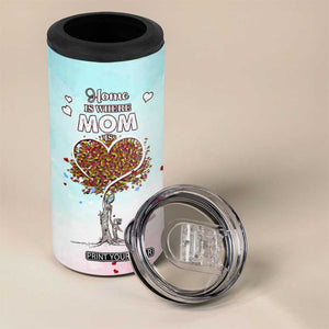 Mothers Day Mom Gifts 4 in 1 Can Cooler Tumbler Home is Where Mom Is TB10 Print Your Wear