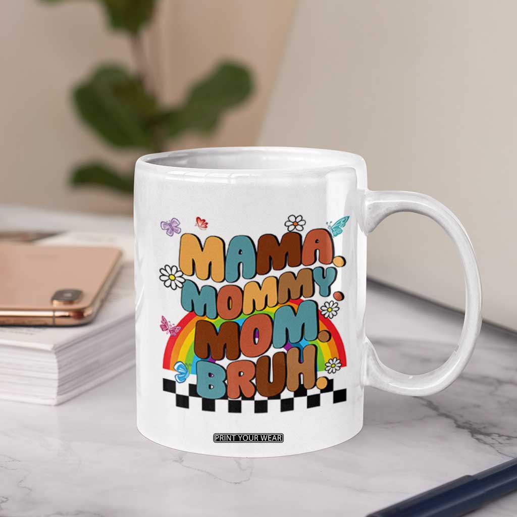 Mothers Day Mom Gifts Coffee Mug Mama Mommy Mom Bruh TB10 Print Your Wear