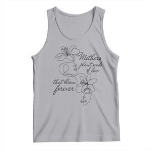 Mothers Plant Seeds Of Love That Bloom Forever Tank Top Mother's Day TS11 Athletic Heather Print Your Wear