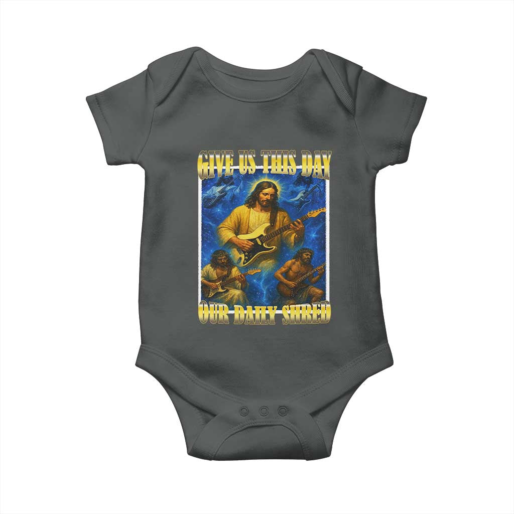 Music Give Us This Day Our Daily Shred Baby Onesie Funny Jesus Rock Guitar Meme TS02 Dark Heather Print Your Wear