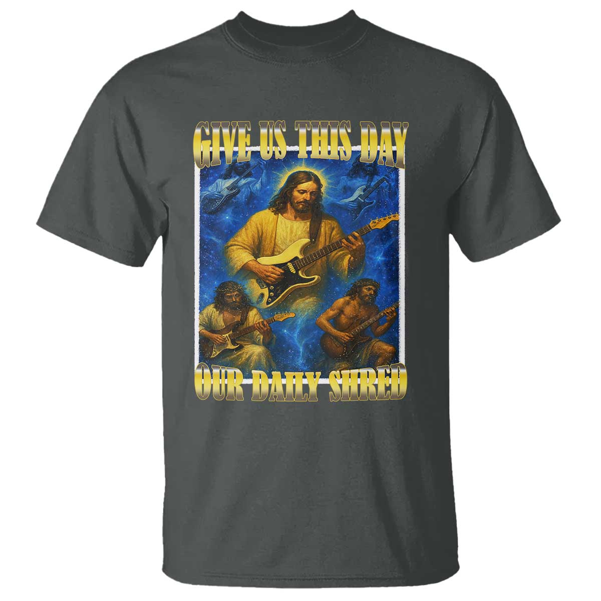 Music Give Us This Day Our Daily Shred T Shirt Funny Jesus Rock Guitar Meme TS02 Dark Heather Print Your Wear