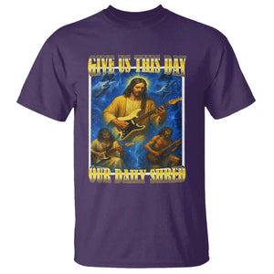 Music Give Us This Day Our Daily Shred T Shirt Funny Jesus Rock Guitar Meme TS02 Purple Print Your Wear