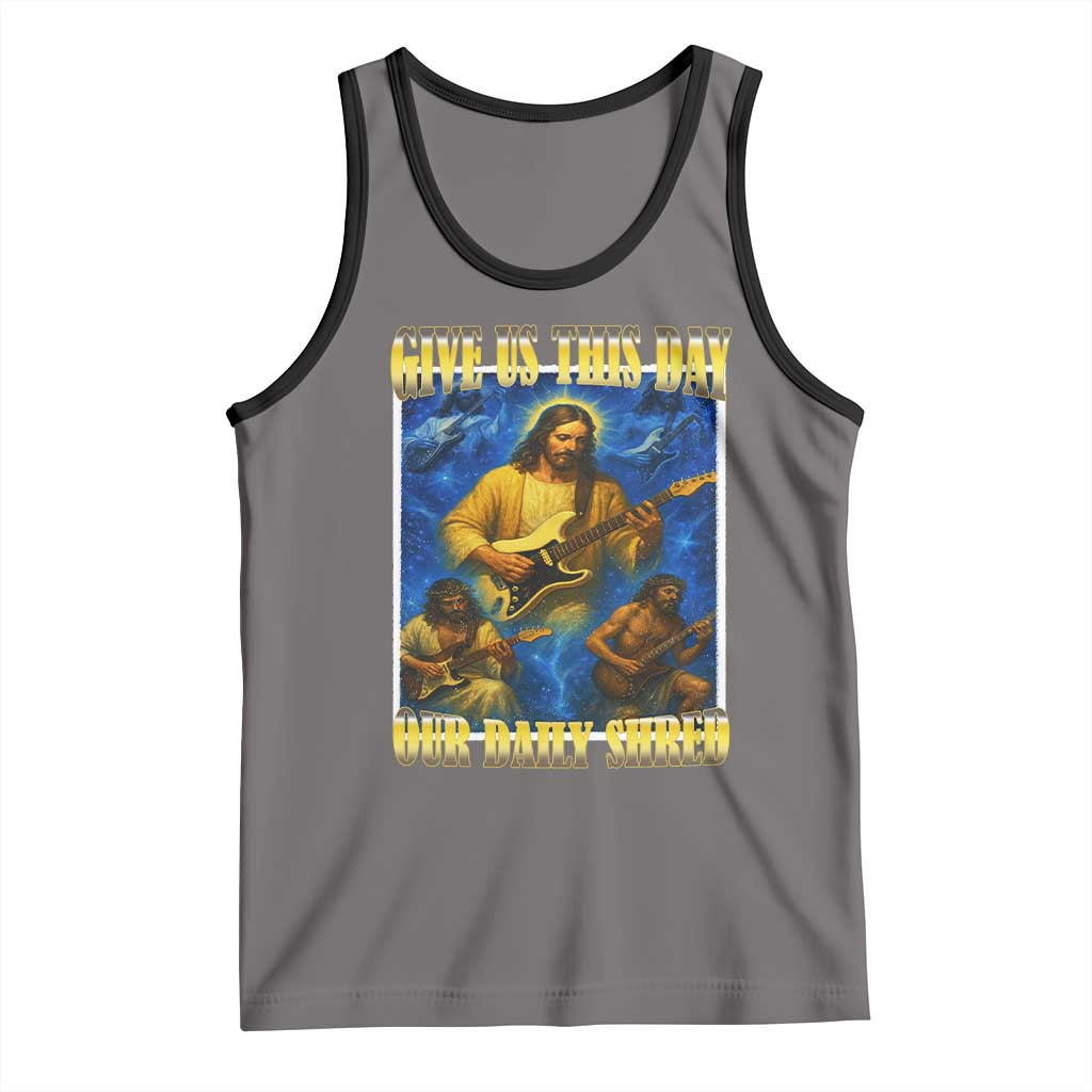 Music Give Us This Day Our Daily Shred Tank Top Funny Jesus Rock Guitar Meme TS02 Deep Heather Black Print Your Wear
