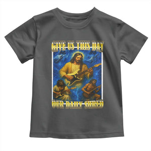Music Give Us This Day Our Daily Shred Toddler T Shirt Funny Jesus Rock Guitar Meme TS02 Dark Heather Print Your Wear