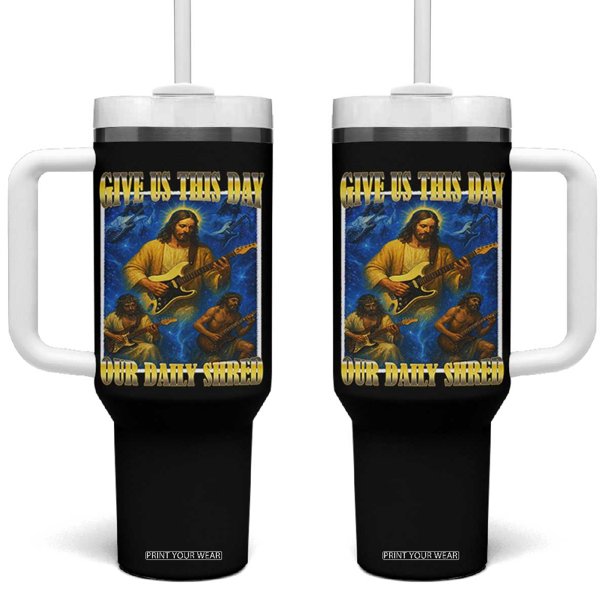 Music Give Us This Day Our Daily Shred Tumbler With Handle Funny Jesus Rock Guitar Meme TS02 One Size: 40 oz Black Print Your Wear