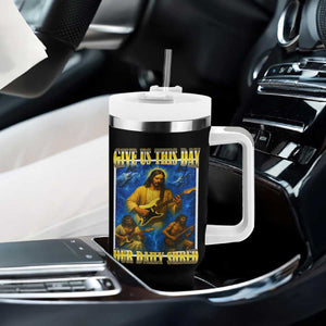Music Give Us This Day Our Daily Shred Tumbler With Handle Funny Jesus Rock Guitar Meme TS02 Print Your Wear