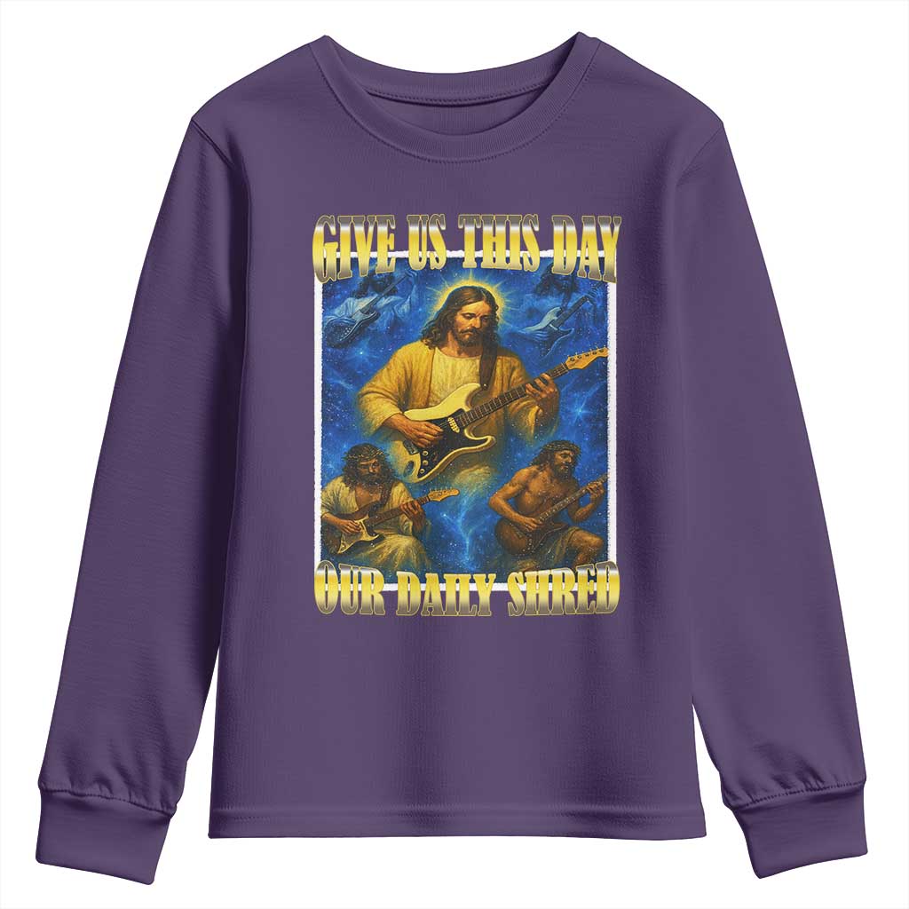 Music Give Us This Day Our Daily Shred Youth Sweatshirt Funny Jesus Rock Guitar Meme TS02 Purple Print Your Wear
