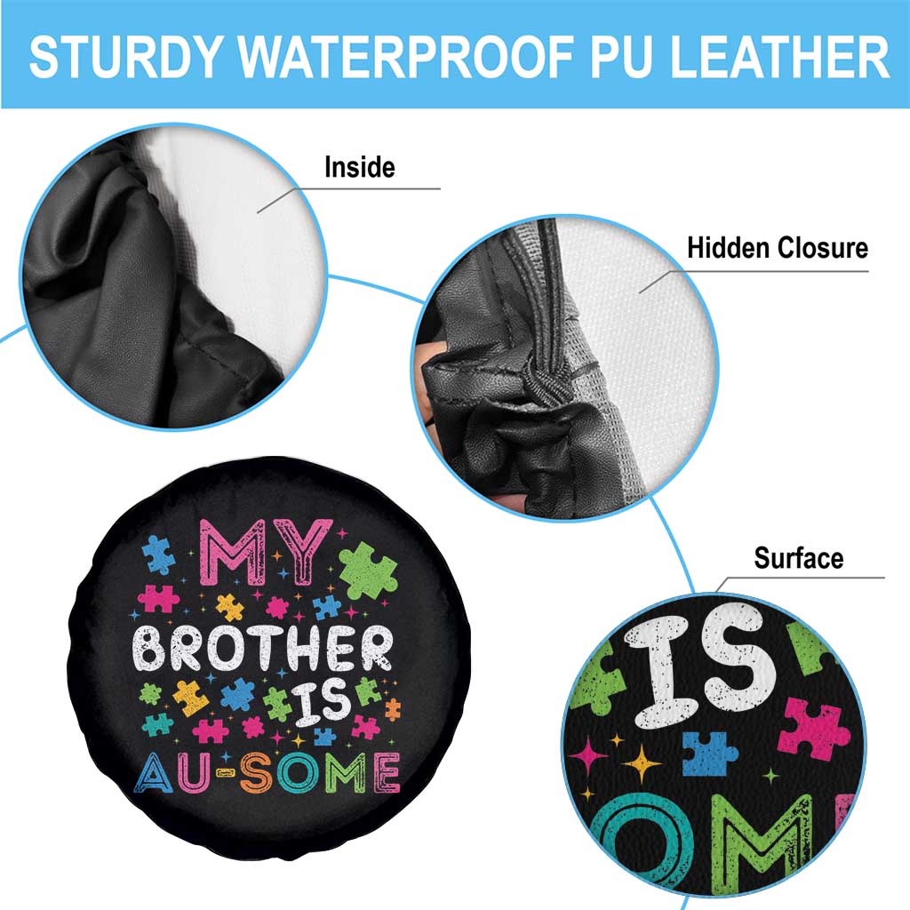 My Brother Is Au-Some Sister Autism Awareness Spare Tire Cover TS10 Print Your Wear
