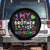 My Brother Is Au-Some Sister Autism Awareness Spare Tire Cover TS10 No hole Black Print Your Wear