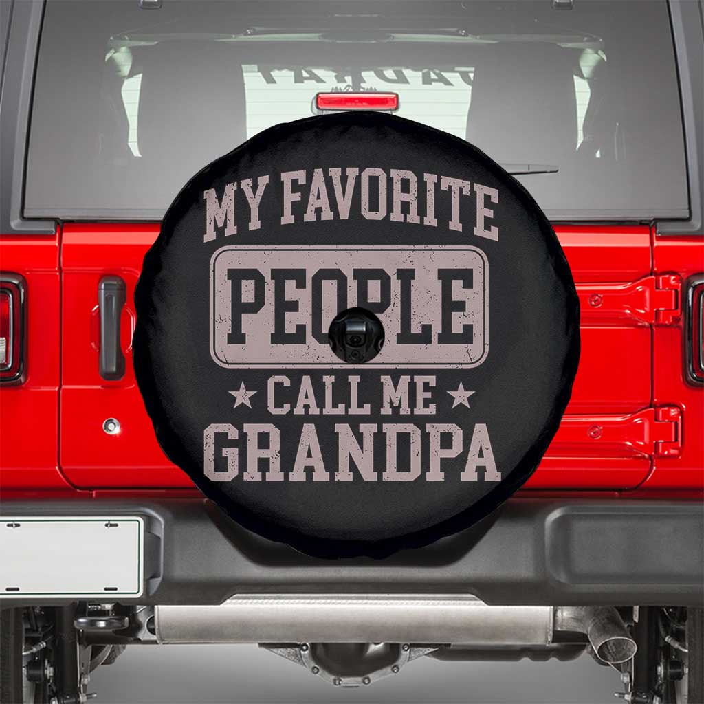 My Favorite People Call Me Grandpa Spare Tire Cover Retro Father's Day Grandpa Gift TS10 Black Print Your Wear