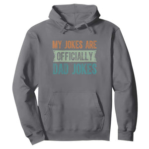 My Jokes Are Officially Dad Jokes Hoodie Funny New Dad First Fathers Day TS10 Charcoal Print Your Wear