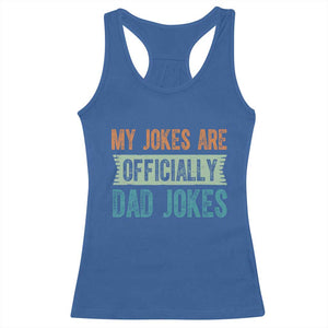 My Jokes Are Officially Dad Jokes Racerback Tank Top Funny New Dad First Fathers Day TS10 Royal Blue Print Your Wear