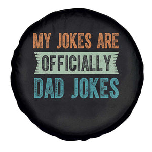My Jokes Are Officially Dad Jokes Spare Tire Cover Funny New Dad First Fathers Day TS10 Print Your Wear