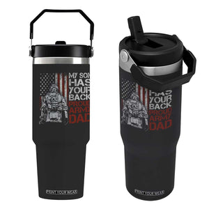 My Son Has Your Back Proud Army Dad Flip Straw Tumbler Military Father TS11 One Size: 30 oz Black Print Your Wear