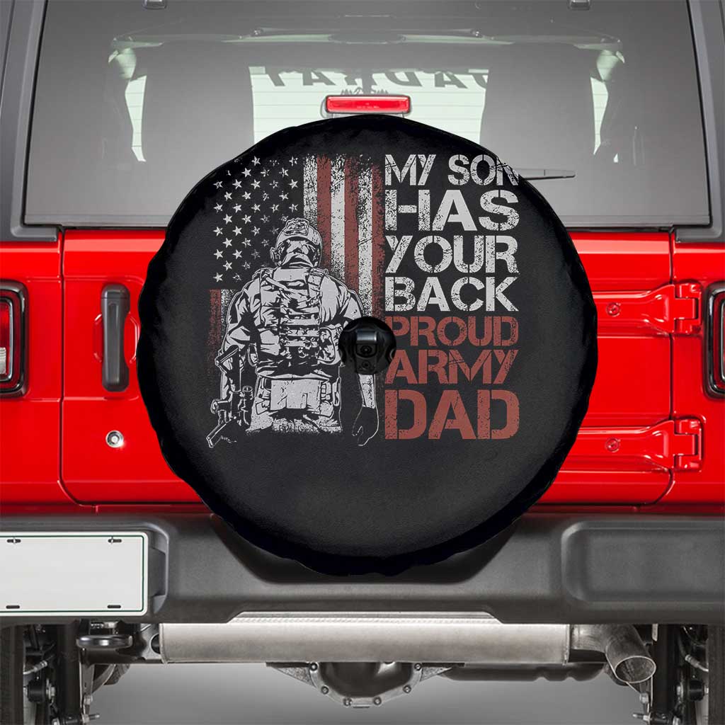 My Son Has Your Back Proud Army Dad Spare Tire Cover Military Father TS11 Black Print Your Wear