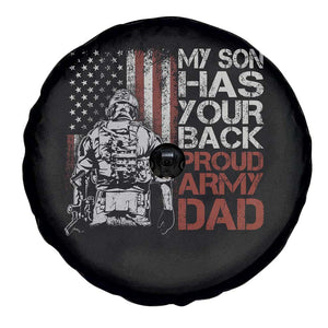 My Son Has Your Back Proud Army Dad Spare Tire Cover Military Father TS11 Print Your Wear