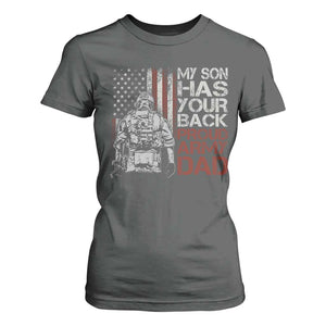 My Son Has Your Back Proud Army Dad T Shirt For Women Military Father TS11 Dark Heather Print Your Wear