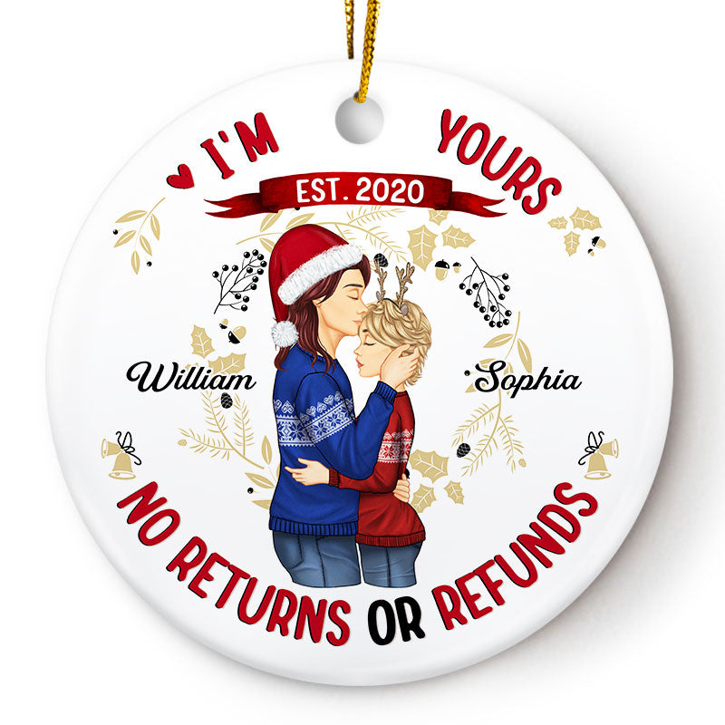 Personalized JP Christmas Ornaments Im Yours No Returns Or Refunds Couples Circle Ceramic CTM Ornament Custom - Printyourwear