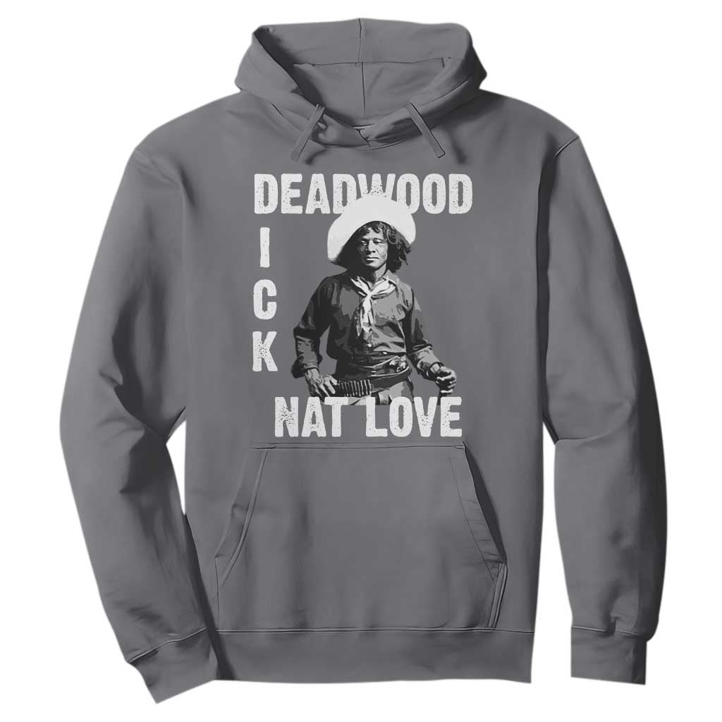 Nat Love Hoodie Deadwood Dick Black Cowboy Western Legend Vintage TS02 Charcoal Print Your Wear