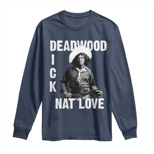Nat Love Long Sleeve Shirt Deadwood Dick Black Cowboy Western Legend Vintage TS02 Navy Print Your Wear