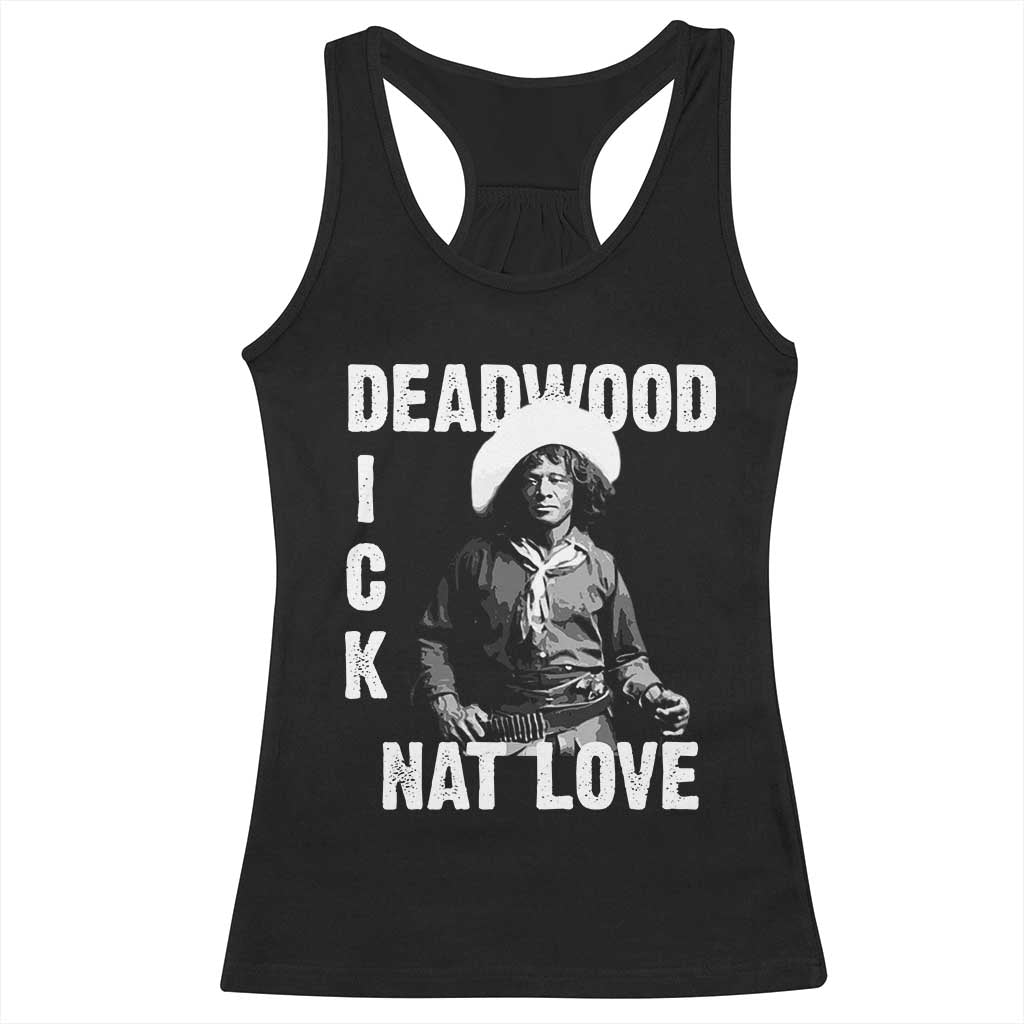 Nat Love Racerback Tank Top Deadwood Dick Black Cowboy Western Legend Vintage TS02 Black Print Your Wear