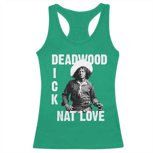 Nat Love Racerback Tank Top Deadwood Dick Black Cowboy Western Legend Vintage TS02 Irish Green Print Your Wear