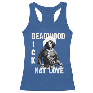 Nat Love Racerback Tank Top Deadwood Dick Black Cowboy Western Legend Vintage TS02 Royal Blue Print Your Wear