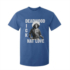 Nat Love T Shirt For Kid Deadwood Dick Black Cowboy Western Legend Vintage TS02 Royal Blue Print Your Wear