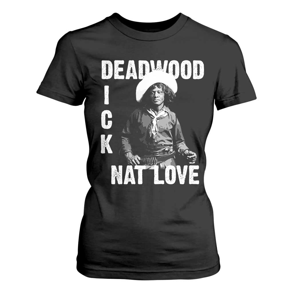 Nat Love T Shirt For Women Deadwood Dick Black Cowboy Western Legend Vintage TS02 Black Print Your Wear