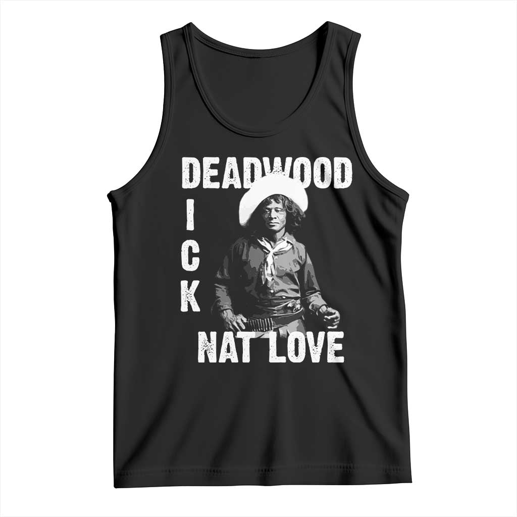 Nat Love Tank Top Deadwood Dick Black Cowboy Western Legend Vintage TS02 Black Print Your Wear
