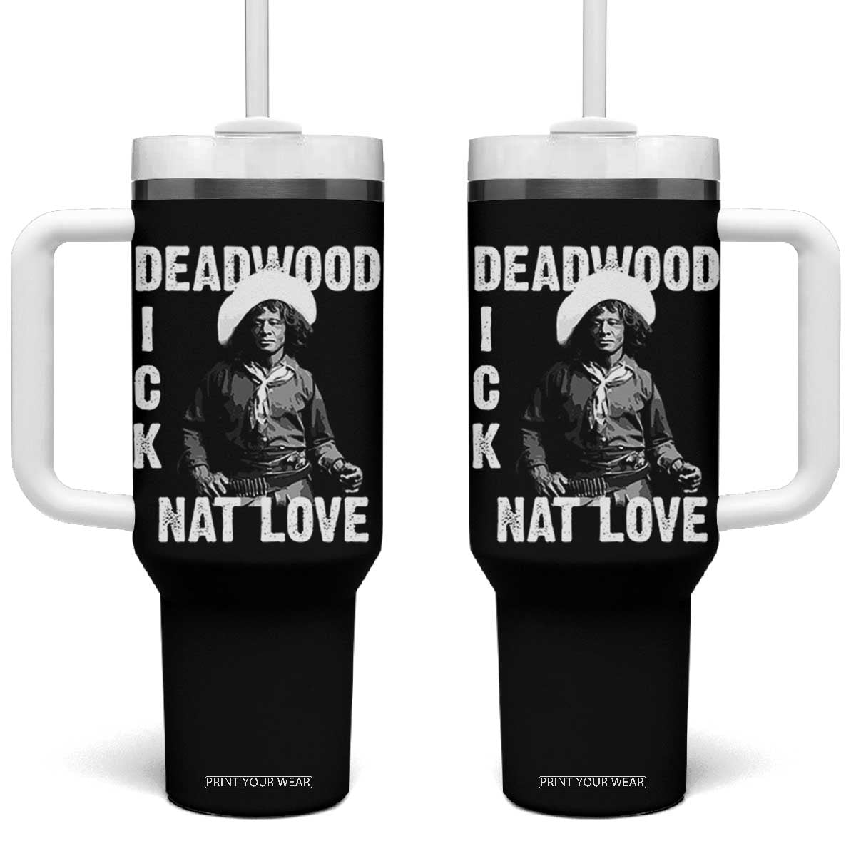 Nat Love Tumbler With Handle Deadwood Dick Black Cowboy Western Legend Vintage TS02 One Size: 40 oz Black Print Your Wear