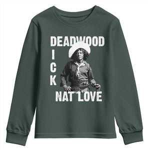 Nat Love Youth Sweatshirt Deadwood Dick Black Cowboy Western Legend Vintage TS02 Dark Forest Green Print Your Wear