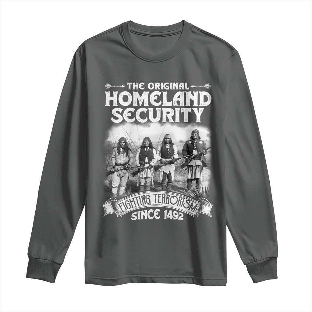 Native American Long Sleeve Shirt Original Homeland Security TS09 Dark Heather Print Your Wear