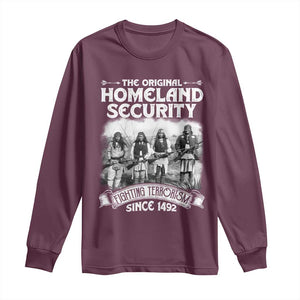 Native American Long Sleeve Shirt Original Homeland Security TS09 Maroon Print Your Wear