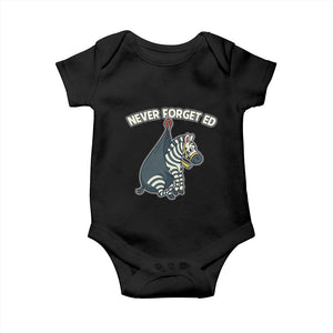 Never Forget Ed The Zebra Meme Baby Onesie Funny Viral Animal Escape Internet Humor Fans TS02 Black Print Your Wear