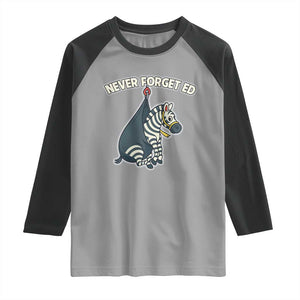 Never Forget Ed The Zebra Meme Raglan Shirt Funny Viral Animal Escape Internet Humor Fans TS02 Sport Gray Black Print Your Wear