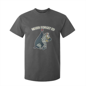 Never Forget Ed The Zebra Meme T Shirt For Kid Funny Viral Animal Escape Internet Humor Fans TS02 Dark Heather Print Your Wear