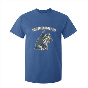 Never Forget Ed The Zebra Meme T Shirt For Kid Funny Viral Animal Escape Internet Humor Fans TS02 Royal Blue Print Your Wear