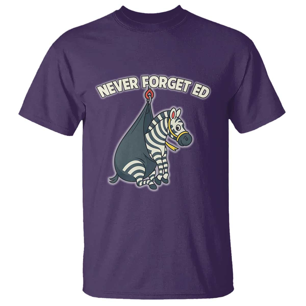 Never Forget Ed The Zebra Meme T Shirt Funny Viral Animal Escape Internet Humor Fans TS02 Purple Print Your Wear