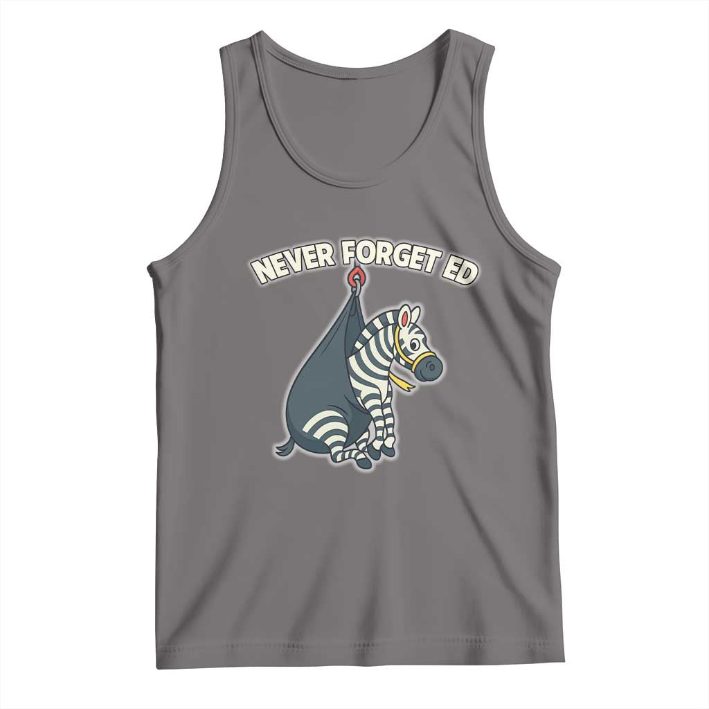 Never Forget Ed The Zebra Meme Tank Top Funny Viral Animal Escape Internet Humor Fans TS02 Deep Heather Print Your Wear