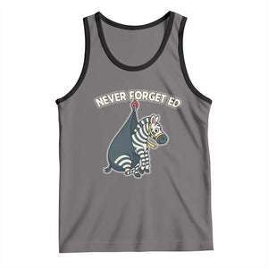 Never Forget Ed The Zebra Meme Tank Top Funny Viral Animal Escape Internet Humor Fans TS02 Deep Heather Black Print Your Wear