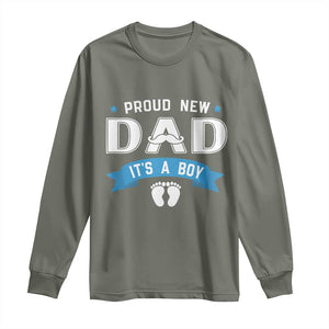 New Dad Its a Boy Long Sleeve Shirt Daddy Of Newborn Baby Boy Son First Father Day TS10 Military Green Print Your Wear