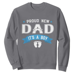 New Dad Its a Boy Sweatshirt Daddy Of Newborn Baby Boy Son First Father Day TS10 Charcoal Print Your Wear